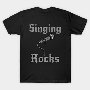 Singing Rocks, Singer Vocalist Rock Musician Goth T-Shirt